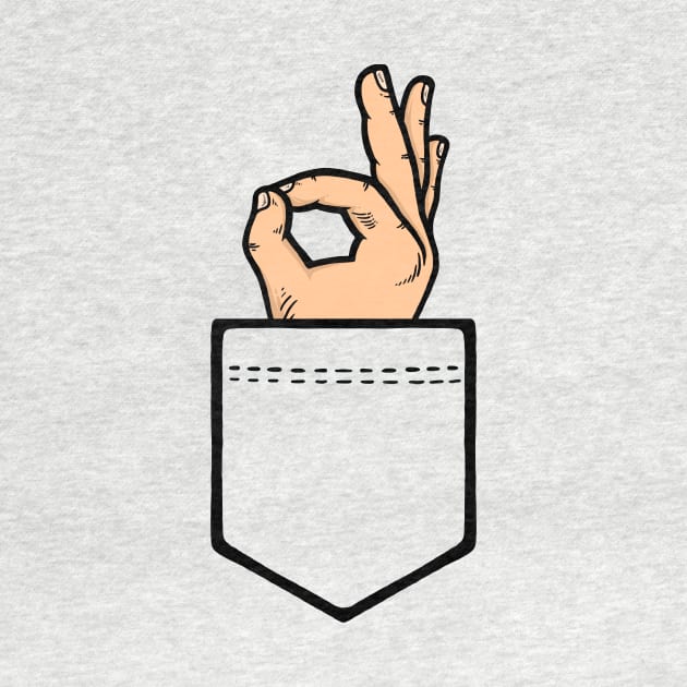 Pocket Ok Sign by dumbshirts